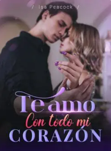 Te amo con todo mi corazón de Nevaeh Avery Descargar libro gratis