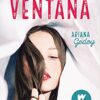 «A través de mi ventana (Trilogía Hermanos Hidalgo)» de Ariana Godoy Descargar (download) libro gratis pdf, epub, mobi, Leer en línea sin registrarse
