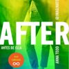 «After. Antes de ella (Serie After 0)» de Anna Todd Descargar (download) libro gratis pdf, epub, mobi, Leer en línea sin registrarse