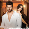 «Ámame otra vez» de Tory Sánchez Descargar (download) libro gratis pdf, epub, mobi, Leer en línea sin registrarse
