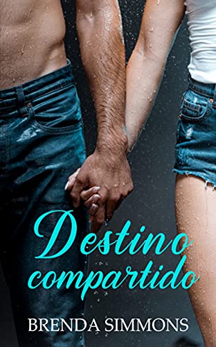 «Destino compartido» de Brenda Simmons