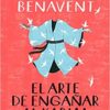 «El arte de engañar al karma» de Elísabet Benavent Descargar (download) libro gratis pdf, epub, mobi, Leer en línea sin registrarse