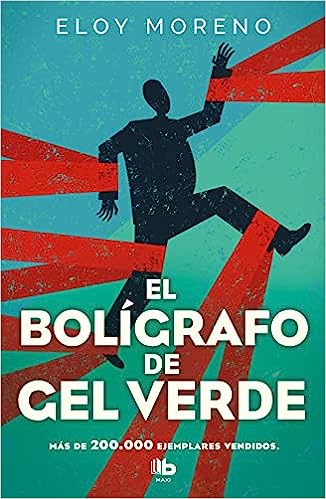 «El bolígrafo de gel verde» de Eloy Moreno