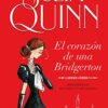 «El corazón de una Bridgerton (Bridgerton 6)» de Julia Quinn Descargar (download) libro gratis pdf, epub, mobi, Leer en línea sin registrarse