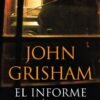 «El informe pelícano» de John Grisham Descargar (download) libro gratis pdf, epub, mobi, Leer en línea sin registrarse