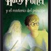 «Harry Potter y el misterio del príncipe (Harry Potter and the Half-Blood Prince, Harry Potter 6)» de J. K. Rowling Descargar (download) libro gratis pdf, epub, mobi, Leer en línea sin registrarse