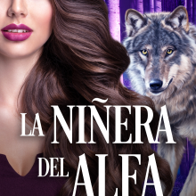 «La niñera del Alfa» de Selena Bonnet Descargar (download) libro gratis pdf, epub, mobi, Leer en línea sin registrarse