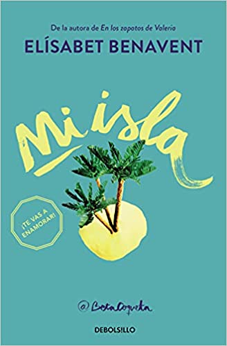 «Mi isla» de Elísabet Benavent