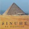 «Sinuhé, el egipcio» de Mika Waltari Descargar (download) libro gratis pdf, epub, mobi, Leer en línea sin registrarse