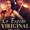 «La Esposa Viriginal del Alfa» Baby Charlene Descargar (download) libro gratis pdf, epub, mobi, Leer en línea sin registrarse