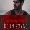 «Enamorada de un Gitano» Tamy Machado Descargar (download) libro gratis pdf, epub, mobi, Leer en línea sin registrarse