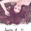 «JUNTO A TÍ» Cinthia Brown Descargar (download) libro gratis pdf, epub, mobi, Leer en línea sin registrarse