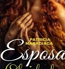 «Esposa olvidada» de Patricia Maradiaga Descargar (download) libro gratis pdf, epub, mobi, Leer en línea sin registrarse