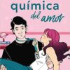 «La química del amor» de Ali Hazelwood Descargar (download) libro gratis pdf, epub, mobi, Leer en línea sin registrarse