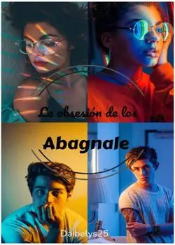 «La obsesión de los Abagnale» Daibelys25