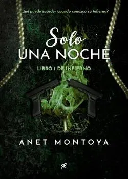 «Solo Una Noche» Anet Montoya