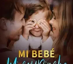«Mi bebé, mi compinche» Freddie Betita Descargar (download) libro gratis pdf, epub, mobi, Leer en línea sin registrarse