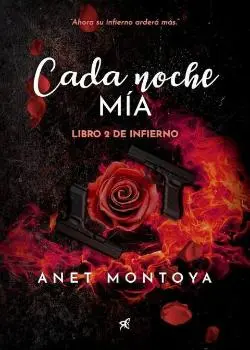 «Cada Noche Mia» Anet Montoya