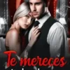 «Te mereces todo mi amor» Ania Tepfer Descargar (download) libro gratis pdf, epub, mobi, Leer en línea sin registrarse