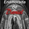«Enamorada de Daniel» PRUDENCIA SANDOVAL Descargar (download) libro gratis pdf, epub, mobi, Leer en línea sin registrarse