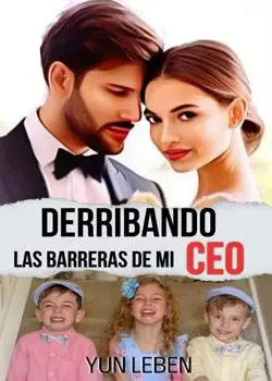 «DERRIBANDO LAS BARRERAS DE MI CEO» Yun Leben