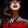 «El Destino Nos Ha Unido» AliceTheQueen Descargar (download) libro gratis pdf, epub, mobi, Leer en línea sin registrarse