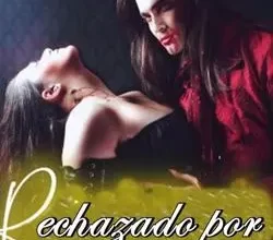 «RECHAZADO POR DRÁCULA» FANNY NUÑEZ Descargar (download) libro gratis pdf, epub, mobi, Leer en línea sin registrarse