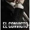 «El convicto» Rossetica Descargar (download) libro gratis pdf, epub, mobi, Leer en línea sin registrarse