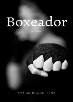 «BOXEADOR- Mi hogar» evamurgado