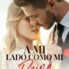 «A mi lado como mi reina» LEOCADIA CARRION Descargar (download) libro gratis pdf, epub, mobi, Leer en línea sin registrarse