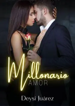 «Millonario amor» Deysi Juárez