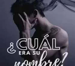 «¿Cual Era Su Nombre?» Valeria_Alfa55 Descargar (download) libro gratis pdf, epub, mobi, Leer en línea sin registrarse