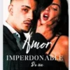 «Amor imperdonable de un millonario» adamaris6 Descargar (download) libro gratis pdf, epub, mobi, Leer en línea sin registrarse