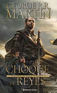 «Choque de reyes» de George R. R. Martin