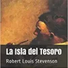 «La isla del tesoro» de Robert Louis Stevenson Descargar (download) libro gratis pdf, epub, mobi, Leer en línea sin registrarse