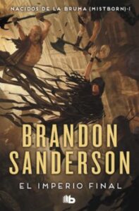 «EL IMPERIO FINAL» de Brandon Sanderson