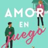 «Amor en juego» de Elena Armas Descargar (download) libro gratis pdf, epub, mobi, Leer en línea sin registrarse