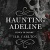 «Haunting Adeline (Dueto del Gato y el Ratón 1): Nunca te dejaré» de H. D. Carlton Descargar (download) libro gratis pdf, epub, mobi, Leer en línea sin registrarse
