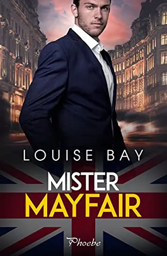 «Mister Mayfair» de Louise Bay