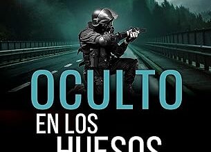 «Oculto en los huesos: La frenética continuación de Oculto en la sangre (Bilogía Oculto nº 2)» de Marcos Nieto Pallarés Descargar (download) libro gratis pdf, epub, mobi, Leer en línea sin registrarse