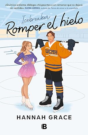 «Romper el hielo» de Hannah Grace