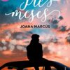 «Tres meses (Meses a tu lado 3)» de Joana Marcus Descargar (download) libro gratis pdf, epub, mobi, Leer en línea sin registrarse