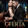«Una Oferta Irresistible» Maria Pulido Descargar (download) libro gratis pdf, epub, mobi, Leer en línea sin registrarse
