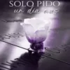 «Solo pido un día más |Libro 1|» D. E. Liendo Descargar (download) libro gratis pdf, epub, mobi, Leer en línea sin registrarse