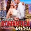 «Aventura romántica del CEO» Anna Shannel Lin Descargar (download) libro gratis pdf, epub, mobi, Leer en línea sin registrarse